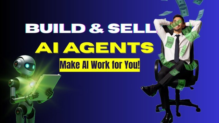How to Build & Sell AI Agents (Step-by-Step) | Beginner's Guide 2025