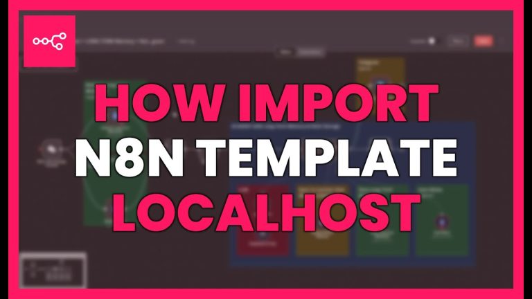 HOW TO IMPORT an N8N TEMPLATE in LOCALHOST