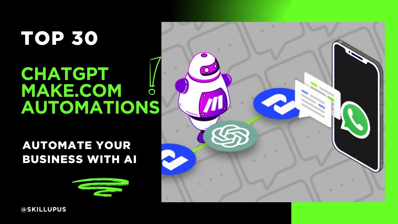 Top 30 ChatGPT Make.com Automations 🤖 | Automate Your Business with AI
