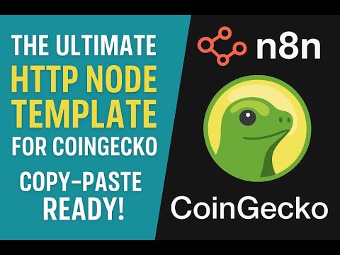 The Ultimate CoinGecko HTTP Node Template for n8n (Copy-Paste Ready!)