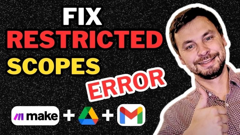 FIX restricted scopes with customer @gmail.com accounts - Make.com - Google Drive - Gmail