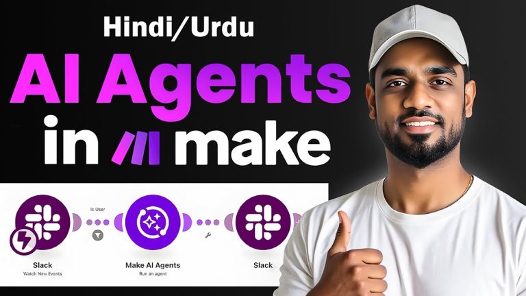 Make.com AI Agent Tutorial - Step by Step Guide in Hindi/Urdu